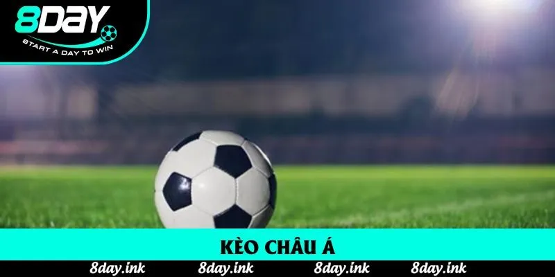 Kèo Châu Á 8day - Khám Phá Cách Soi Kèo Hiệu Quả Cho Người Chơi Mới