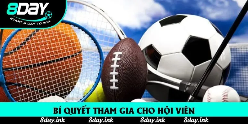 Bí quyết tham gia cho hội viên
